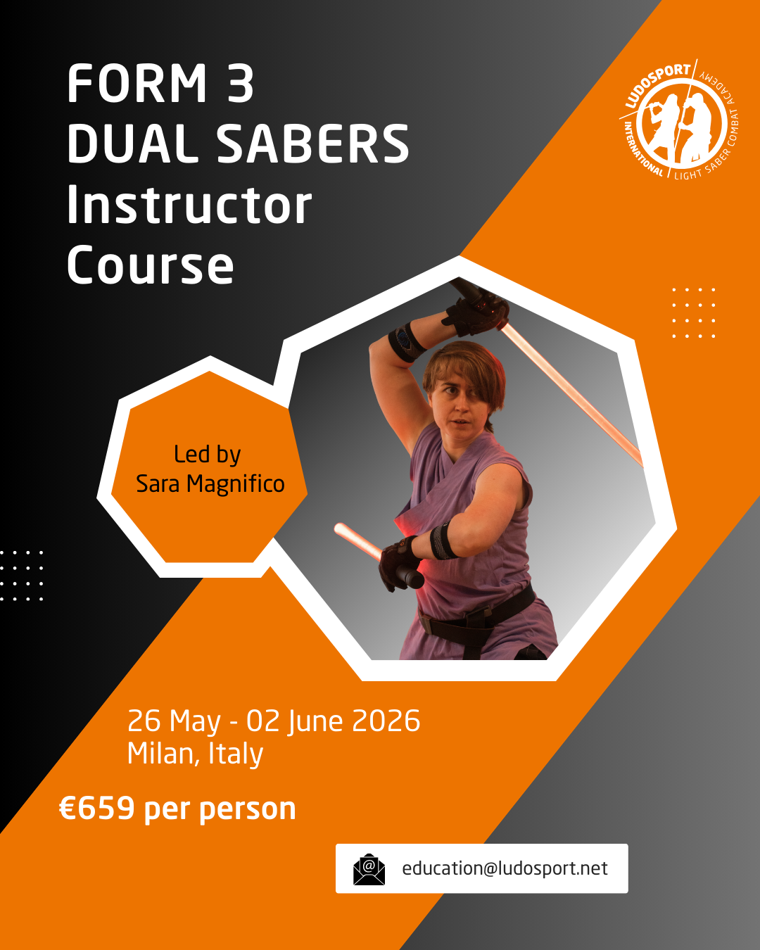 Form 3 Dual Sabers Instructor Course - Milan (Italy)
